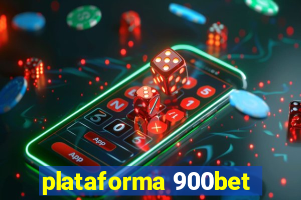 plataforma 900bet